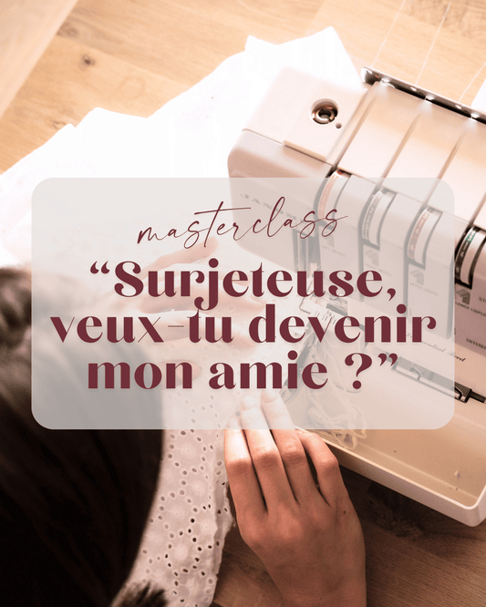 Masterclass "Surjeteuse, veux-tu devenir mon amie ?" replay de 2h30